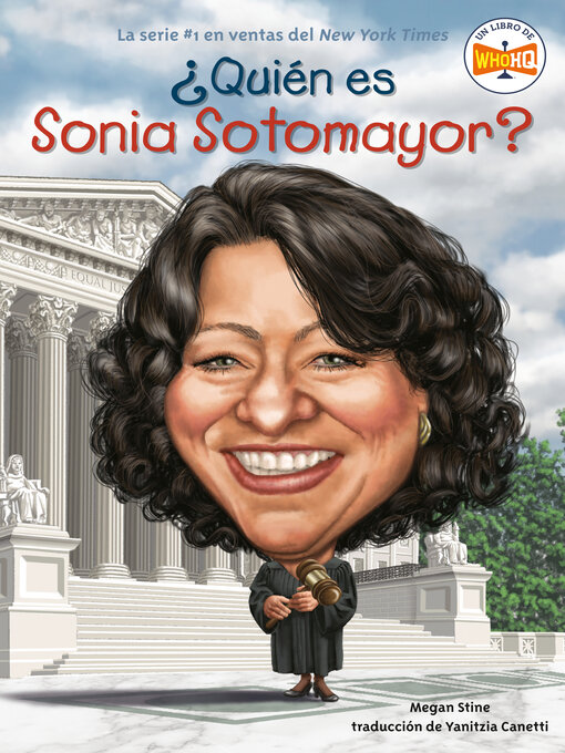 Title details for ¿Quién es Sonia Sotomayor? by Megan Stine - Wait list